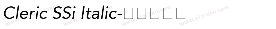 Cleric SSi Italic字体转换